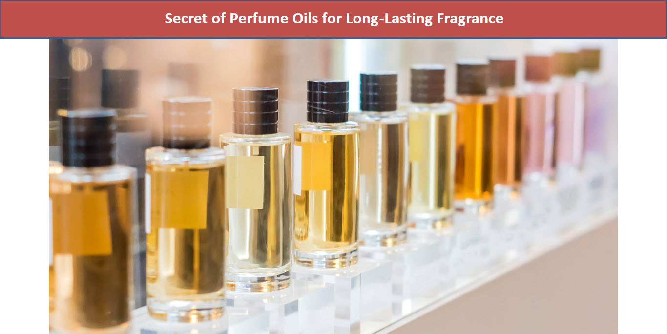 How Long Do Perfume Oils Last  